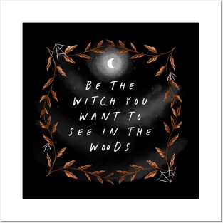 Be the Witch Posters and Art